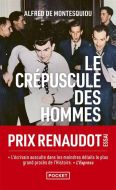 Crépuscule des hommes, (le)
