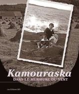 Kamouraska, dans le murmure du vent