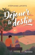 Déjouer le destin