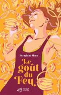 Goût du feu, (le)