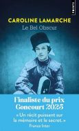 Bel obscur, (le)