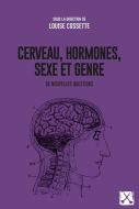 Cerveau, hormones, sexe et genre