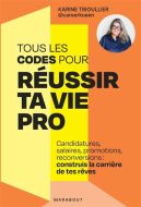 Tous les codes pour réussir ta vie pro