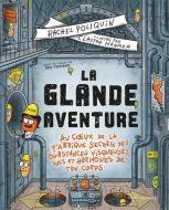 Glande aventure, (la)