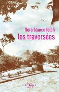 Traversées, (les)