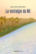 Nostalgie du nil, (la)