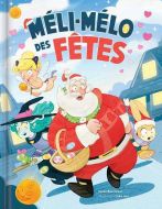 Méli-mélo des fêtes