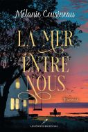La mer entre nous