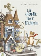 Grande idée d’emmie, (la)