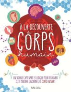 À la découverte du corps humain