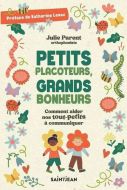 Petits placoteurs, grands bonheurs