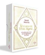 Testament des trois marie, (le)