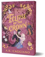 Eclipse of the crown, book 3, villains & virtues