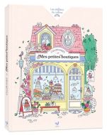 Coloriages mes petites boutiques