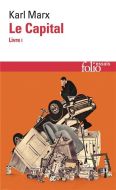 Capital, vol. 1. livre i, (le)