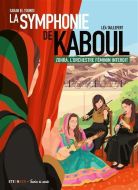 Symphonie de kaboul, (la)