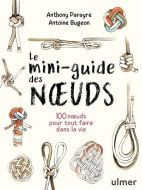Mini-guide des noeuds, (le)