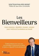 Bienveilleurs, (les)