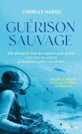 Guérison sauvage