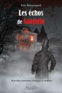 Échos de sanguin, (les)