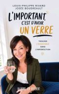 Important c'est d'avoir un verre, (l')