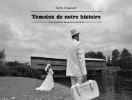 Témoins de notre histoire
