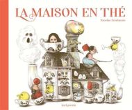 Maison en thé, (la)