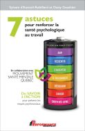 7 astuces pour renforcer la santé psychologique au travail
