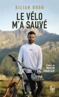 Vélo m'a sauvé, (le)