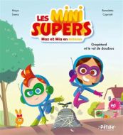 Gropétard et le vol de doudous