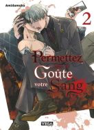 Permettez que je goûte votre sang, vol. 2