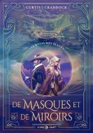 De masques et de miroirs