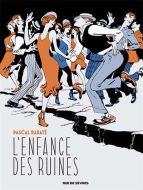 Enfance des ruines, (l')