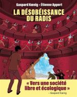 Désobéissance du radis, (la)