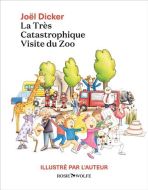 Très catastrophique visite du zoo, (la)